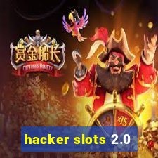 hacker slots 2.0